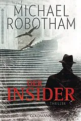 Kartonierter Einband Der Insider von Michael Robotham