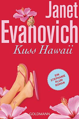 Kartonierter Einband Kuss Hawaii von Janet Evanovich