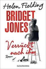Kartonierter Einband Bridget Jones - Verrückt nach ihm von Helen Fielding