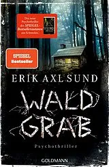 Kartonierter Einband Waldgrab von Erik Axl Sund
