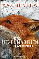Kartonierter Einband Das Hexenmädchen von Max Bentow