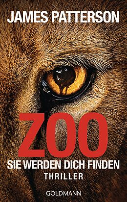 Kartonierter Einband Zoo von James Patterson, Michael Ledwidge