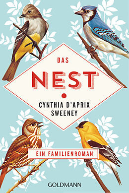 Kartonierter Einband Das Nest von Cynthia D&apos;Aprix Sweeney