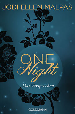 Kartonierter Einband One Night - Das Versprechen von Jodi Ellen Malpas