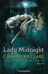Kartonierter Einband Lady Midnight von Cassandra Clare