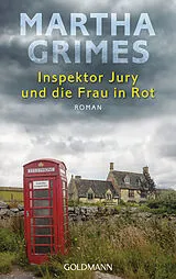 Kartonierter Einband (Kt) Inspektor Jury und die Frau in Rot von Martha Grimes