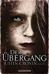 Kartonierter Einband Der Übergang von Justin Cronin