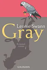 Kartonierter Einband Gray von Leonie Swann