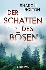 Kartonierter Einband Der Schatten des Bösen von Sharon Bolton