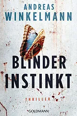 Kartonierter Einband Blinder Instinkt von Andreas Winkelmann