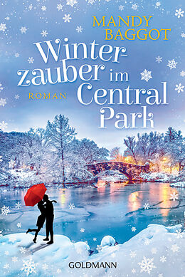 Kartonierter Einband Winterzauber im Central Park von Mandy Baggot