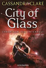 Kartonierter Einband City of Glass von Cassandra Clare