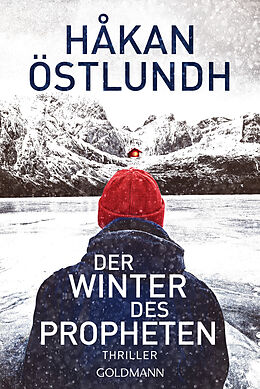 Kartonierter Einband Der Winter des Propheten von Håkan Östlundh