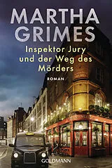 Kartonierter Einband Inspektor Jury und der Weg des Mörders von Martha Grimes
