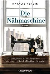 Kartonierter Einband Die Nähmaschine von Natalie Fergie