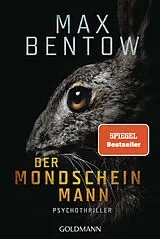Kartonierter Einband Der Mondscheinmann von Max Bentow