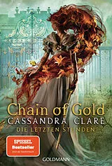 Kartonierter Einband Chain of Gold von Cassandra Clare