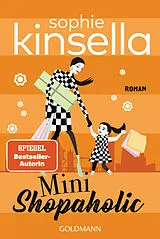 Kartonierter Einband Mini Shopaholic von Sophie Kinsella