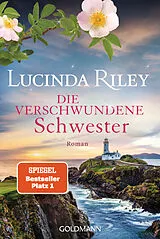 Kartonierter Einband Die verschwundene Schwester von Lucinda Riley