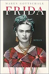 Kartonierter Einband (Kt) Frida von Maren Gottschalk