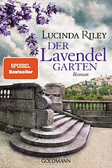 Kartonierter Einband Der Lavendelgarten von Lucinda Riley