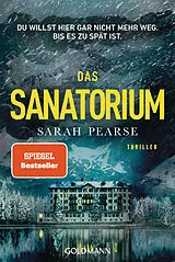 Kartonierter Einband Das Sanatorium von Sarah Pearse