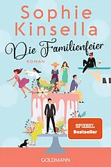 Kartonierter Einband Die Familienfeier von Sophie Kinsella