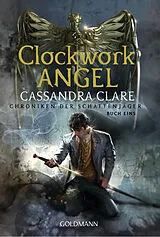 Kartonierter Einband Clockwork Angel von Cassandra Clare