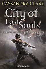 Kartonierter Einband (Kt) City of Lost Souls von Cassandra Clare