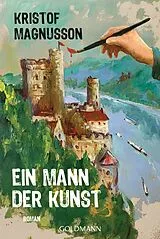 Kartonierter Einband Ein Mann der Kunst von Kristof Magnusson