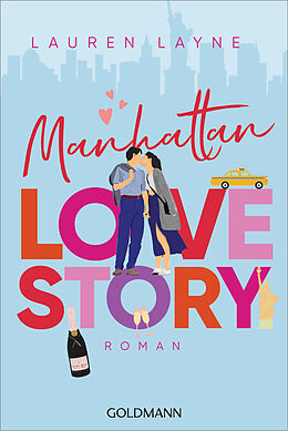 Kartonierter Einband Manhattan Love Story von Lauren Layne