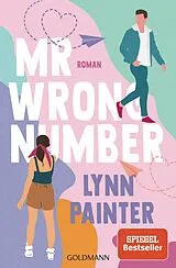 Kartonierter Einband (Kt) Mr Wrong Number von Lynn Painter