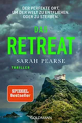 Kartonierter Einband Das Retreat von Sarah Pearse