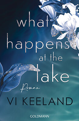 Kartonierter Einband What happens at the Lake von Vi Keeland