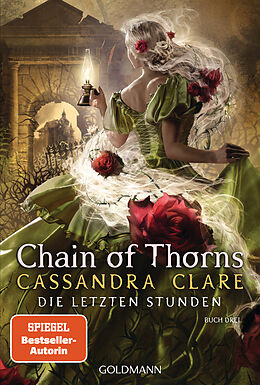 Kartonierter Einband Chain of Thorns von Cassandra Clare