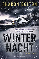 Kartonierter Einband Winternacht - Der Schnee begräbt alles. Nur die Lügen nicht von Sharon Bolton
