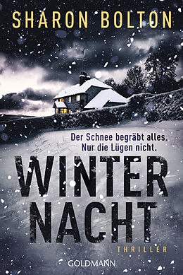 Kartonierter Einband Winternacht - Der Schnee begräbt alles. Nur die Lügen nicht von Sharon Bolton