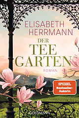 Kartonierter Einband Der Teegarten von Elisabeth Herrmann