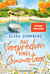 Kartonierter Einband Das Versprechen eines Sommertags von Elena Sonnberg