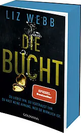 Kartonierter Einband Die Bucht von Liz Webb
