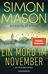 Kartonierter Einband Ein Mord im November - Ein Fall für DI Wilkins von Simon Mason