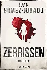 Kartonierter Einband Zerrissen von Juan Gómez-Jurado