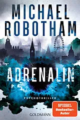 Kartonierter Einband Adrenalin von Michael Robotham