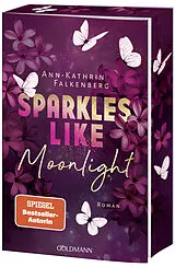 Kartonierter Einband Sparkles like Moonlight von Ann-Kathrin Falkenberg