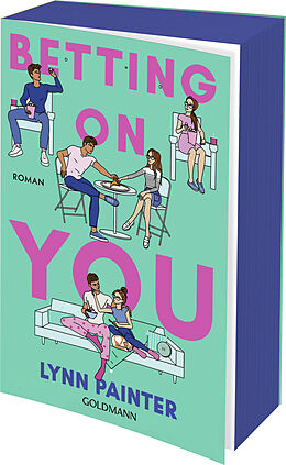 Kartonierter Einband Betting on you von Lynn Painter