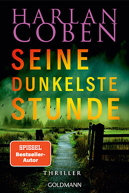 Kartonierter Einband Seine dunkelste Stunde - Myron Bolitar ermittelt von Harlan Coben