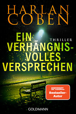 Kartonierter Einband Ein verhängnisvolles Versprechen - Myron Bolitar ermittelt von Harlan Coben