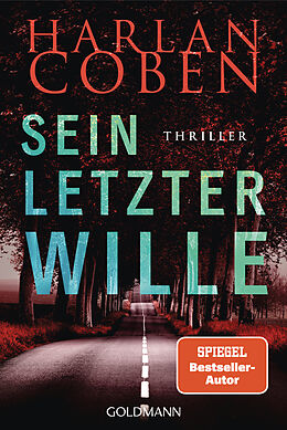 Kartonierter Einband Sein letzter Wille - Myron Bolitar ermittelt von Harlan Coben