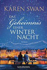 Kartonierter Einband Das Geheimnis einer Winternacht von Karen Swan