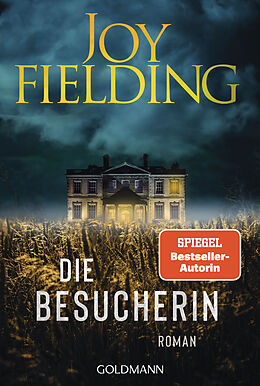 Kartonierter Einband Die Besucherin von Joy Fielding